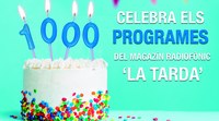 "LA TARDA" CELEBRA 1000 TARDES
